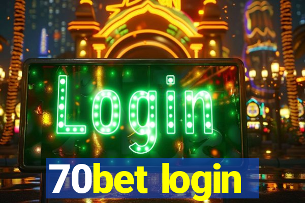 70bet login